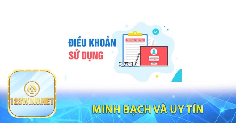 Minh bạch và uy tín Điều Khoản Dịch Vụ