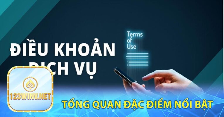 Tổng quan đặc điểm nổi bật